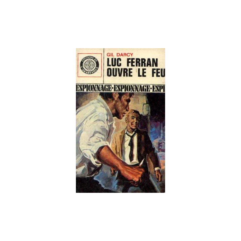 Luc Ferran ouvre le feu