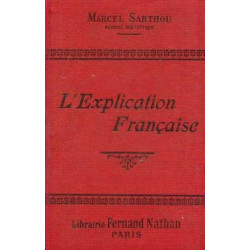L'explication française recueil de morceaux choisis à l'usage des...