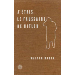 J'étais le faussaire de Hitler