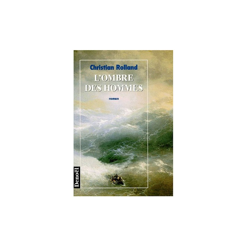 L'ombre des hommes