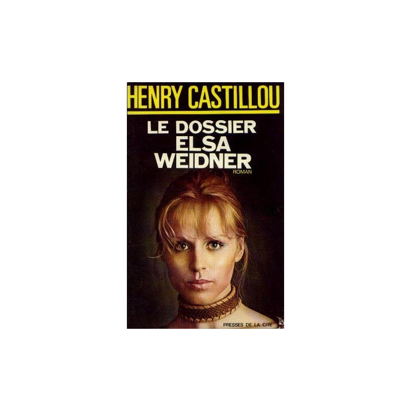 Le dossier Elsa weidner