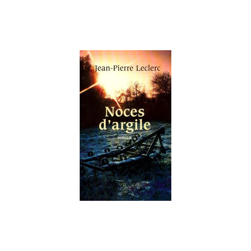Noces d'argile