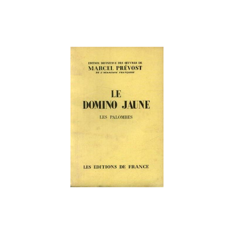 Le domino jaune les palombes