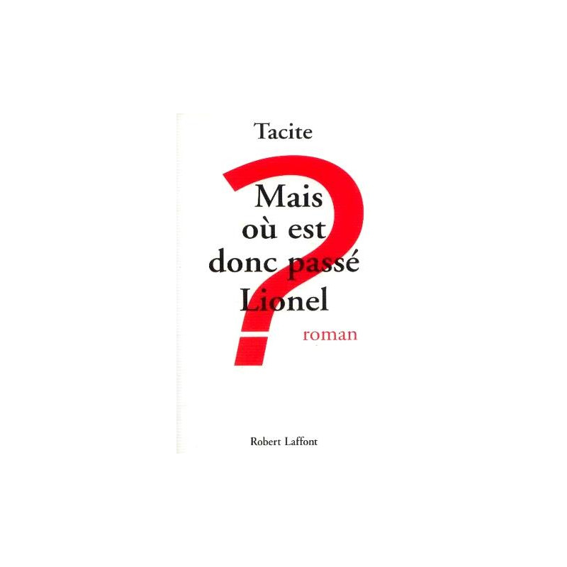 Mais où est donc passé Lionel