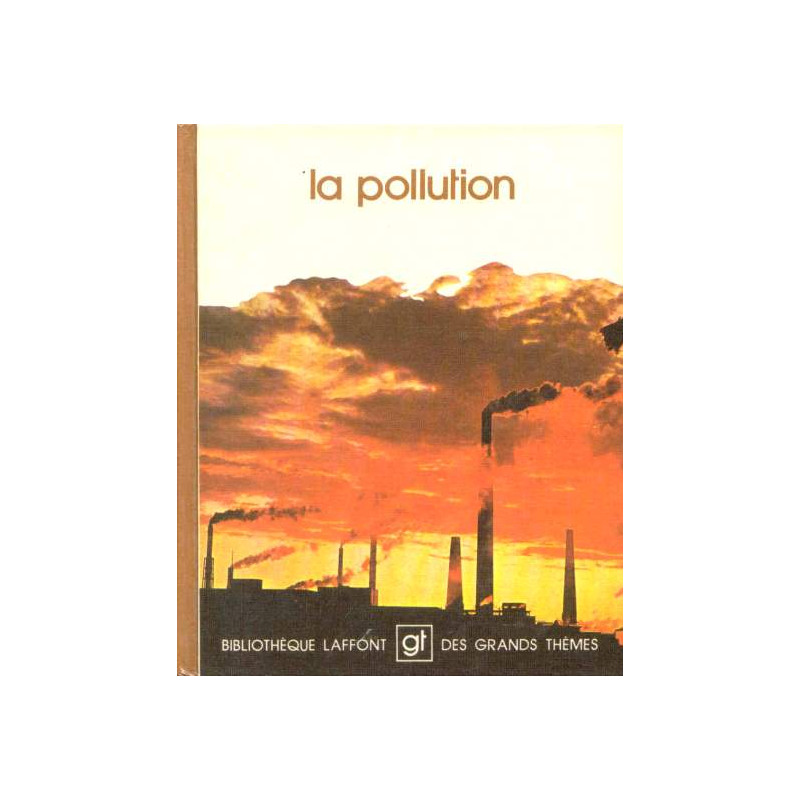 La Pollution