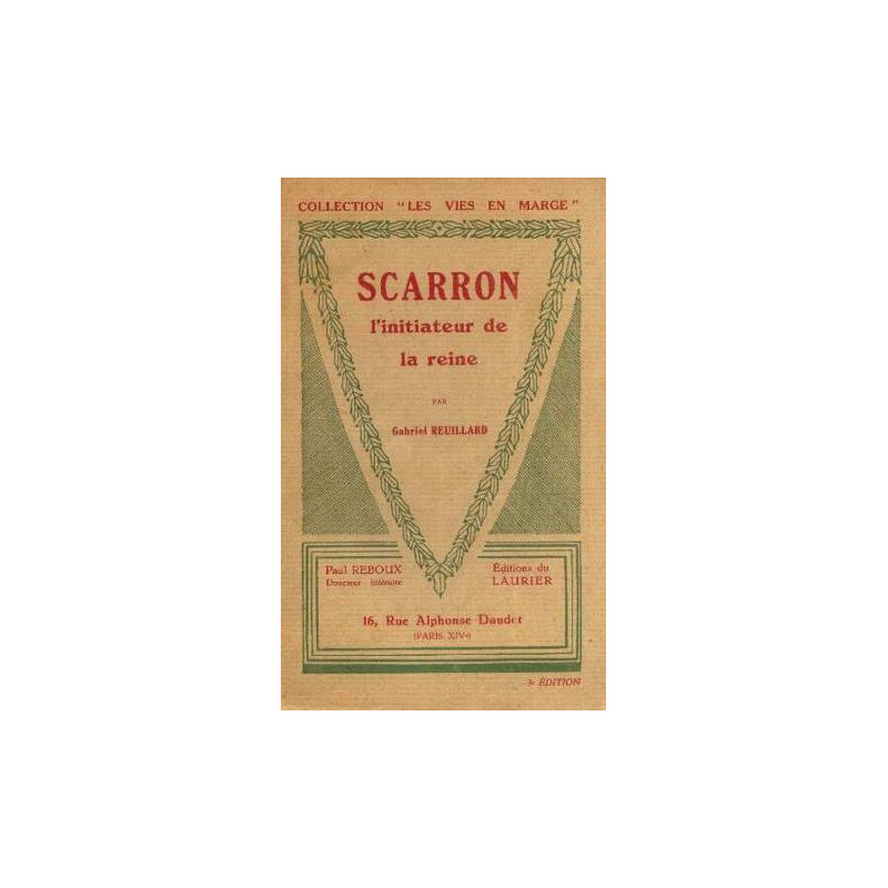 Scarron l'initiateur de la reine