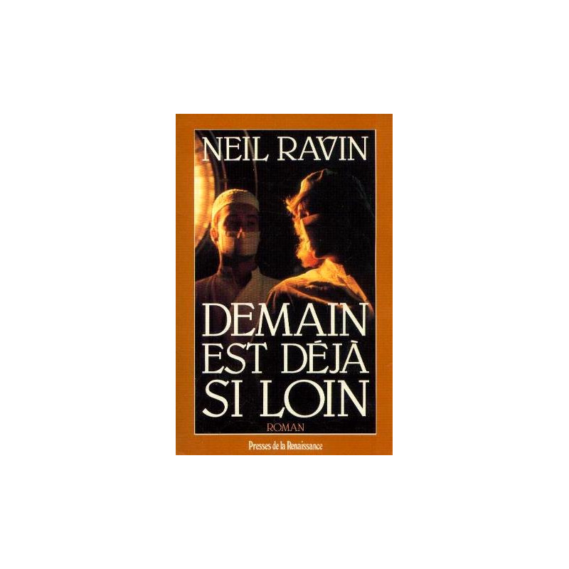 Demain est déjà si loin
