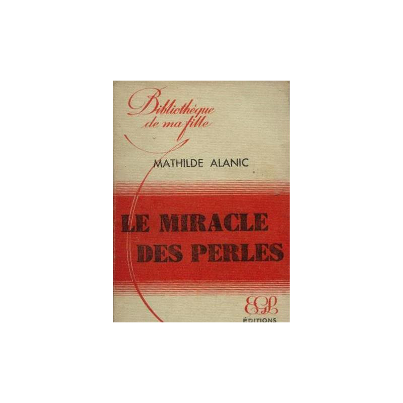 Le miracle des perles