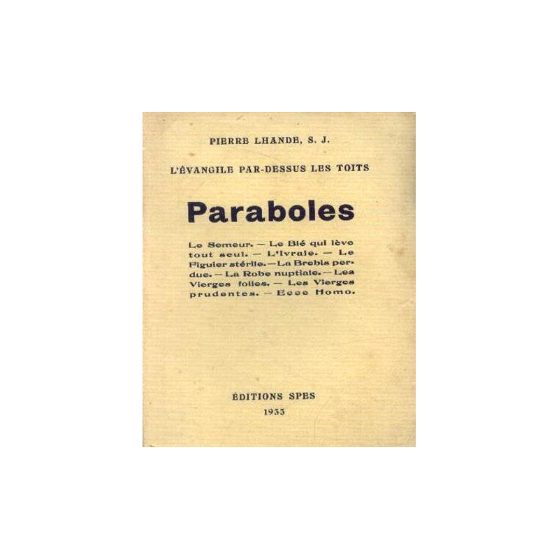 L'Évangile par-dessus les toits. Paraboles