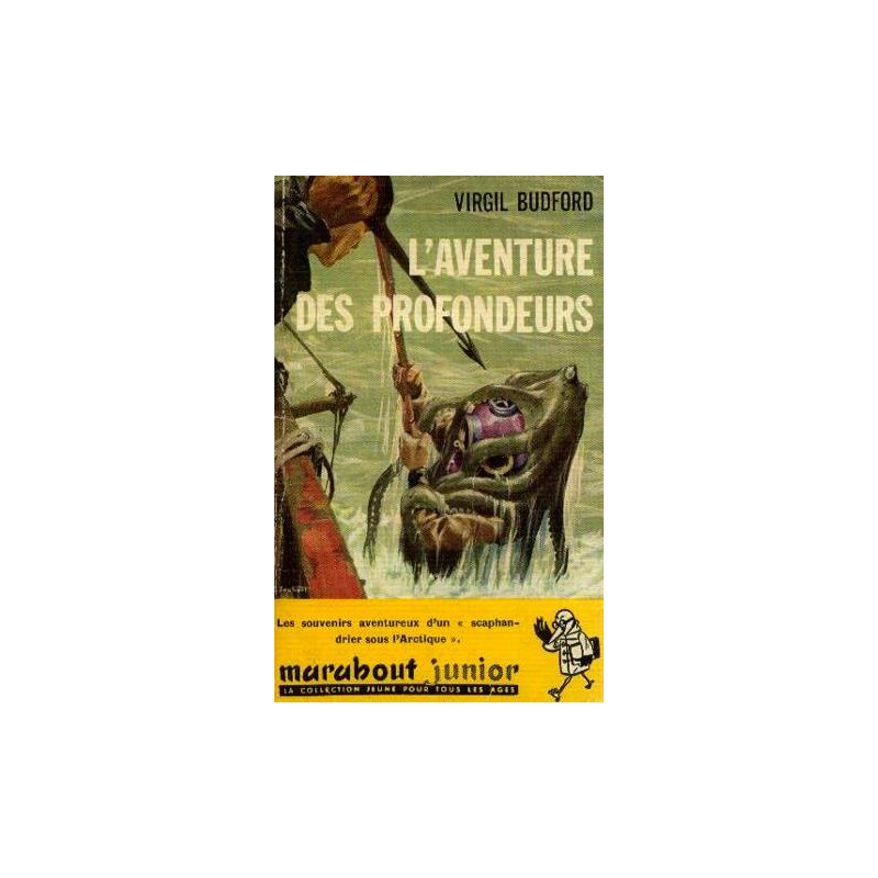L'Aventure des profondeurs