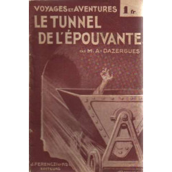 Le tunnel de l'épouvante