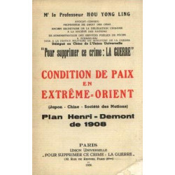 Condition de paix en Extrême-Orient : Japon Chine Société des...