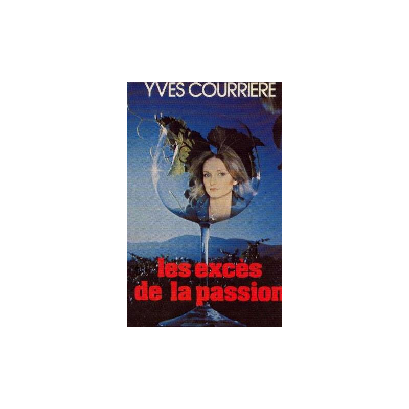 Les excès de la passion