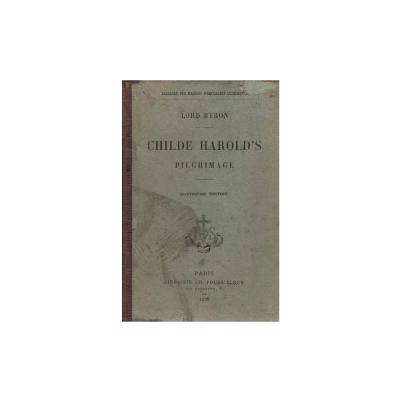 Hilde Harold's pilgrimage. Texte anglais revu et annoté par M....