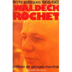 Ecrits politiques : 1956-1969