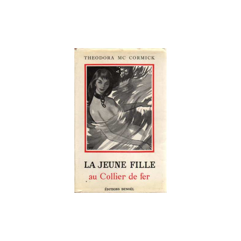La jeune fille au collier de fer