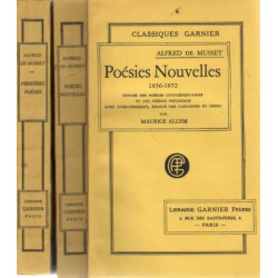 Premières poésie 1829-1835. Poesies nouvelles 1836-1852 suivies...