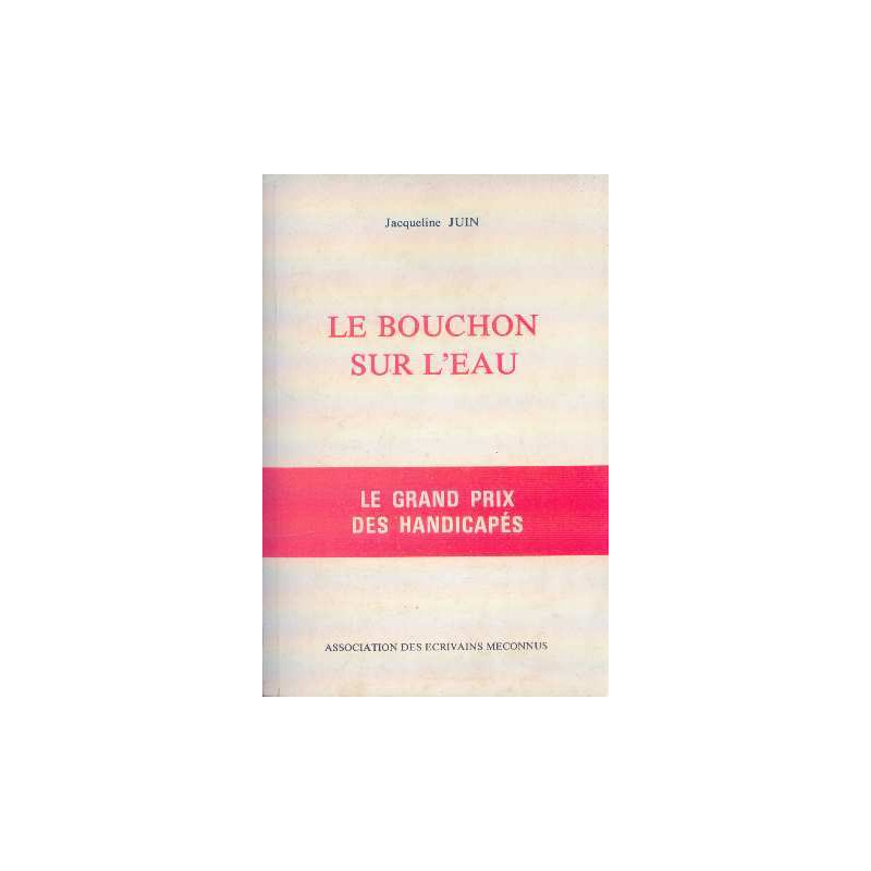 Le bouchon sur l'eau