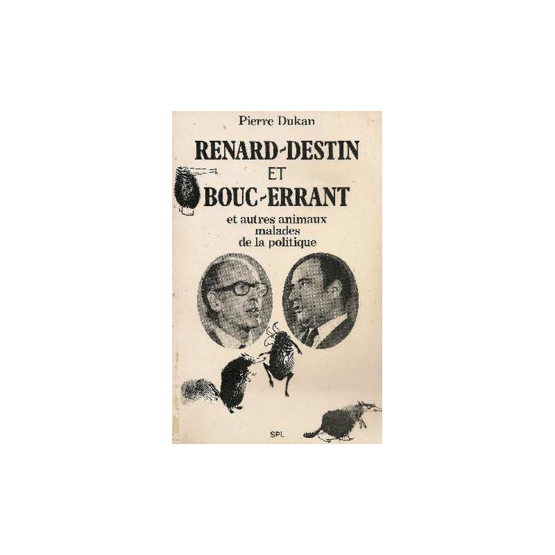 Reanrd-Destin et Bouc-Erraunt et autres animaux malades d ela...