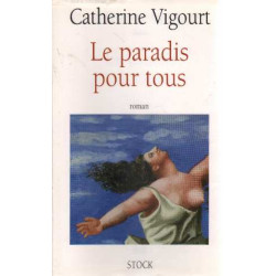 Le Paradis Pour Tous