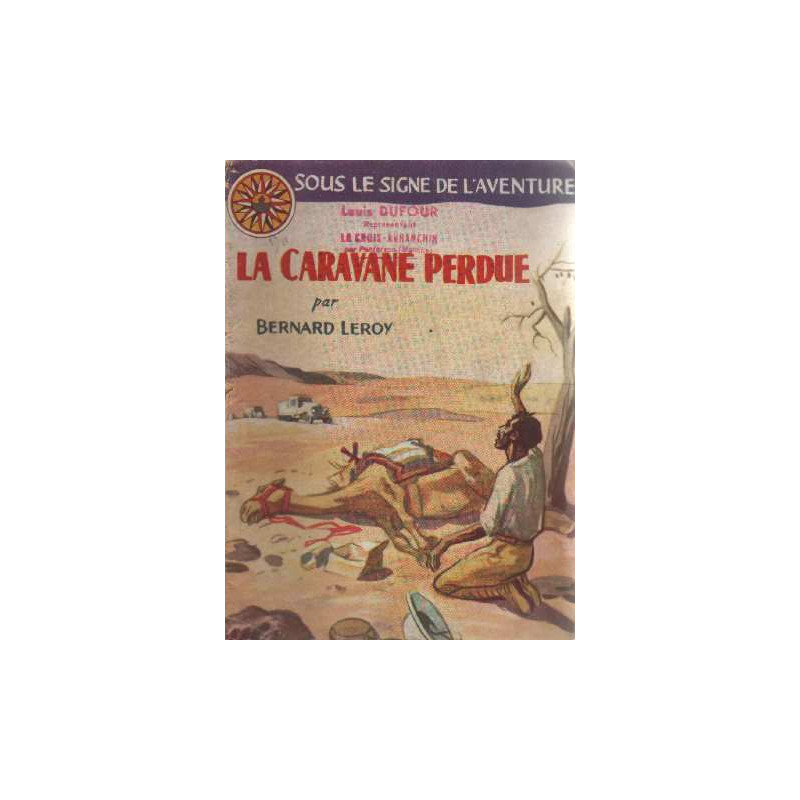 La caravane perdue