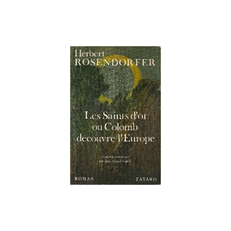 Les saints d'or ou Colomb découvre l'Europe
