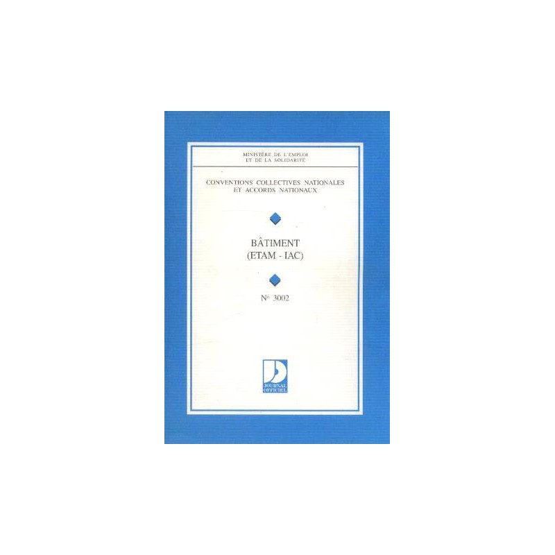 Conventions collectives nationales et accords nationaux Bâtiment...