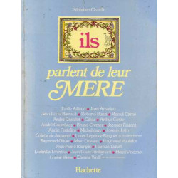 Ils parlent de leur mère