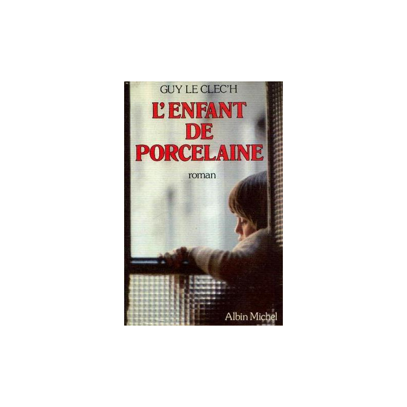 L'enfant de porcelaine