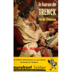 Le baron de trenck roi de l'évasion