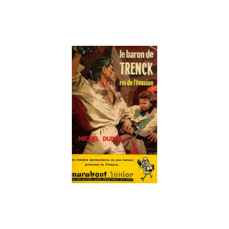 Le baron de trenck roi de l'évasion