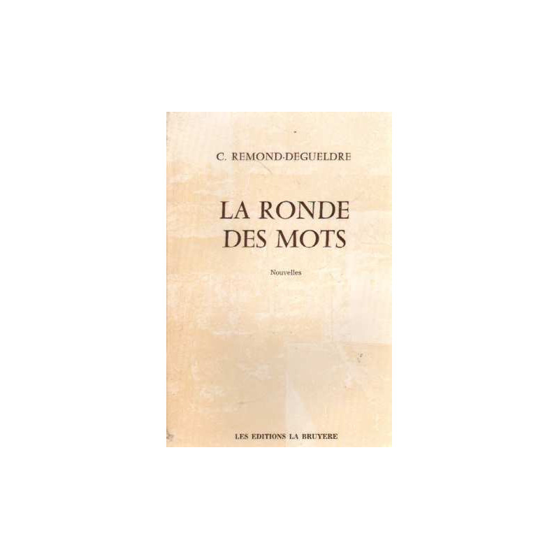 La ronde des mots (nouvelles)