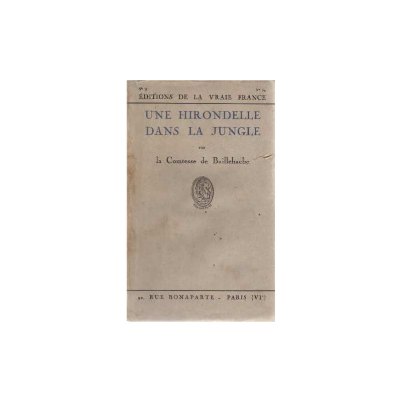 Une hirondelle dans la jungle