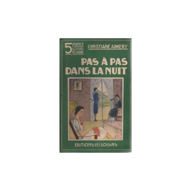 Pas à pas dans la nuit
