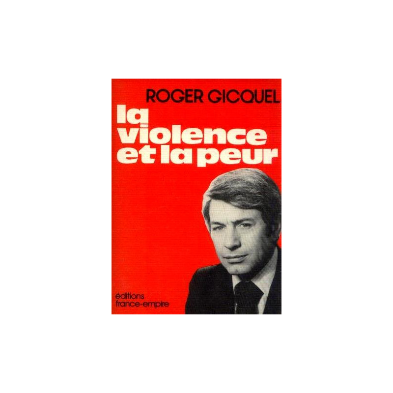 La violence et la peur