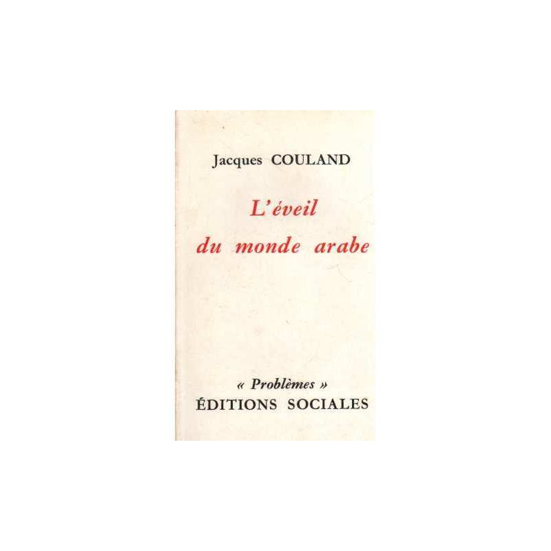 L'éveil du monde arabe