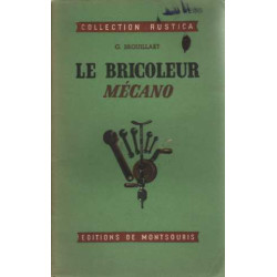 Le bricoleur mécano