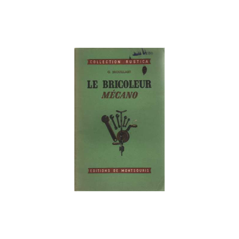Le bricoleur mécano