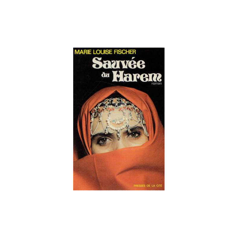 Sauvee du harem