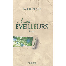 Les éveilleurs Tome 1 : Salicande