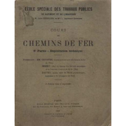 Courrs de chemins de fer. 5e partie. exploitations technique