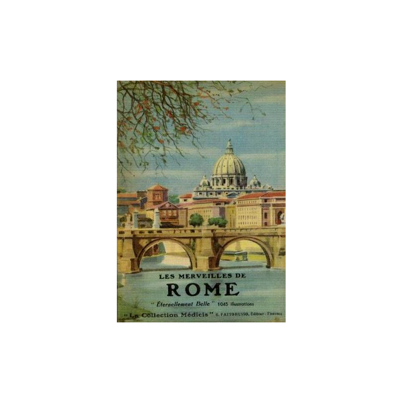 Rome éternellement belle