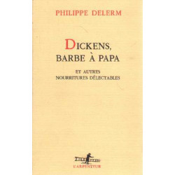 Dickens barbe à papa : Et autres nourritures délectables