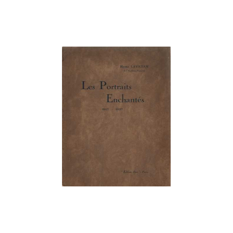 Les portraits enchantés 1917-1927