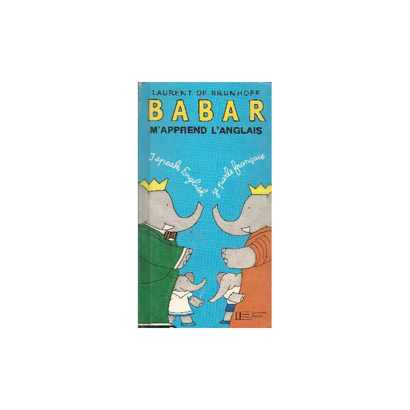 Barbar m'apprend l'anglais mon premier dictionnaire bilingue