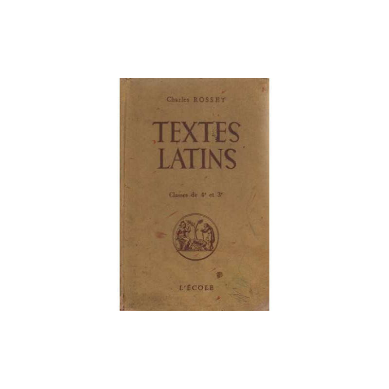 Textes latins Cicéron César Ovide Quinte-Curce Tite Live. Classes...