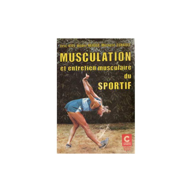 Musculation et entretien musculaire du sportif