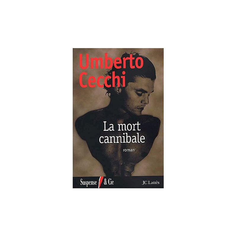 La mort cannibale