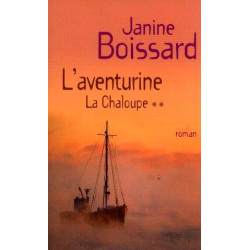 La Chaloupe tomes 1 et 2
