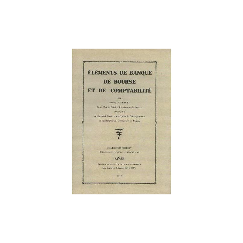 Eléments de banque de bourse et de comptabilité
